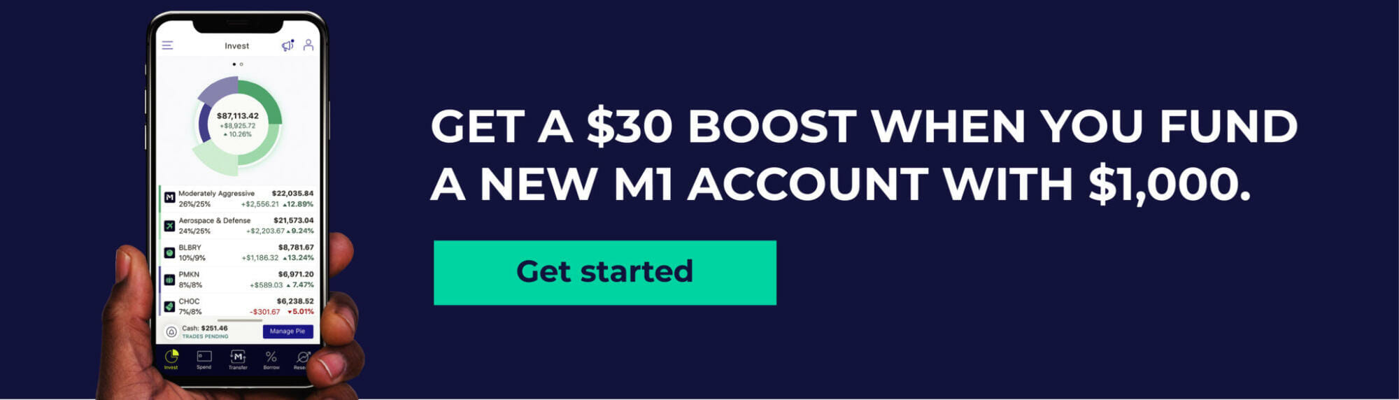 Get a $30 boost when you fund a new M1 account with $1,000.