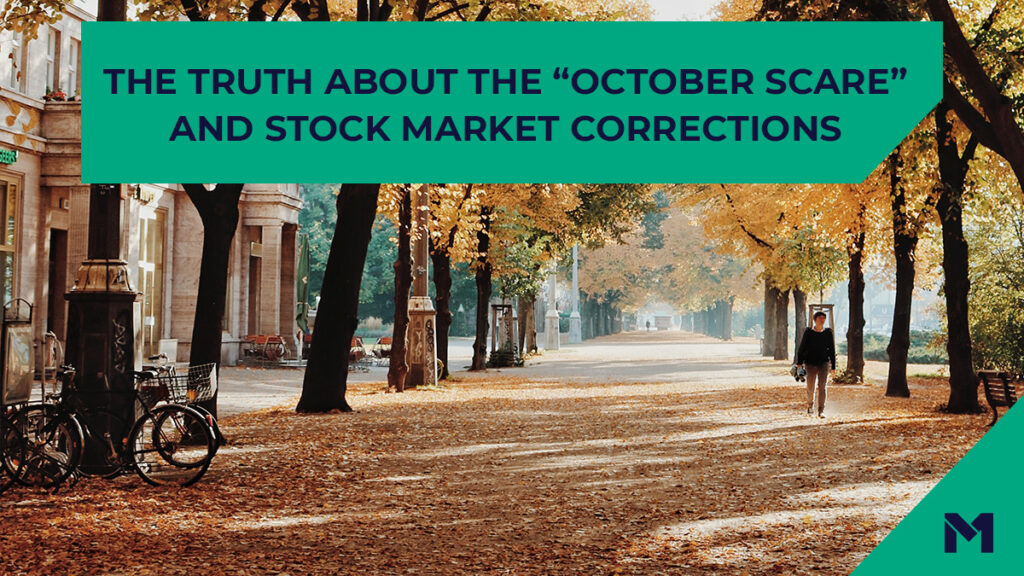 A fall street with the title The truth about the October Scare and stock market corrections on top